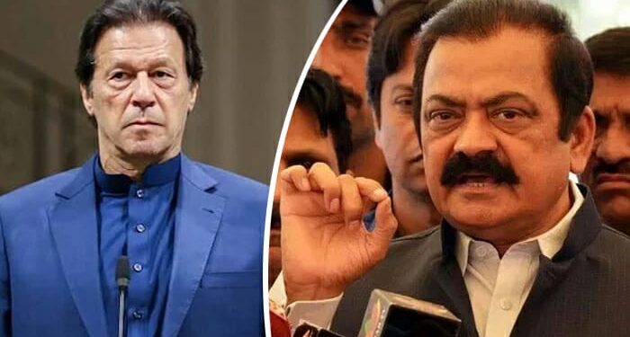 عمران خان سمیت تمام لوگوں کو گرفتار کیا جائے گا ، رانا ثناءاللہ