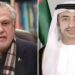 وزیر خارجہ اسحاق ڈار کی یو اے ای کے ہم منصب شیخ عبداللہ بن زاید النہیان سے ٹیلیفون پر گفتگو