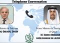 وزیراعظم شہباز شریف کو قطری ہم منصب کا ٹیلی فون، خطے میں پائیدار امن کے قیام کیلئے جاری سفارتی کوششوں کو آگے بڑھانے کے عزم کا اعادہ