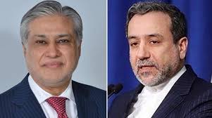 نائب وزیرِاعظم و وزیرِ خارجہ سینیٹر محمد اسحاق ڈار کا ایران کے وزیرِ خارجہ سے ٹیلیفونک رابطہ ،باہمی دلچسپی کے امور پر تبادلۂ خیال