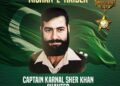 کارگل معرکے کے بہادر ہیرو کیپٹن کرنل شیر خان شہید کو پوری قوم خراج عقیدت پیش کرتی ہے، ڈاکٹر طارق فضل چوہدری